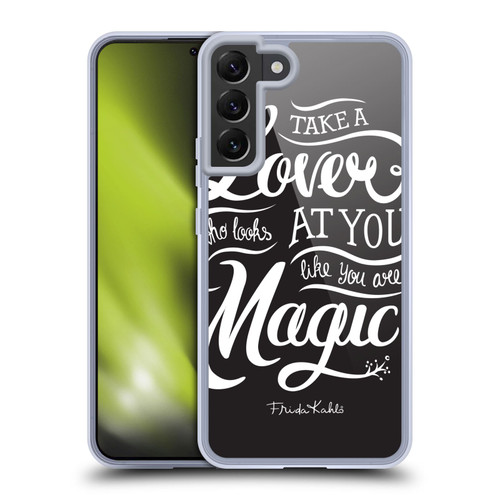 Frida Kahlo Typography Lover Black Soft Gel Case for Samsung Galaxy S22+ 5G & MagSafe