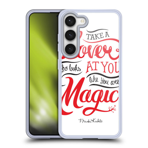 Frida Kahlo Typography Lover White Soft Gel Case for Samsung Galaxy S23 5G & MagSafe