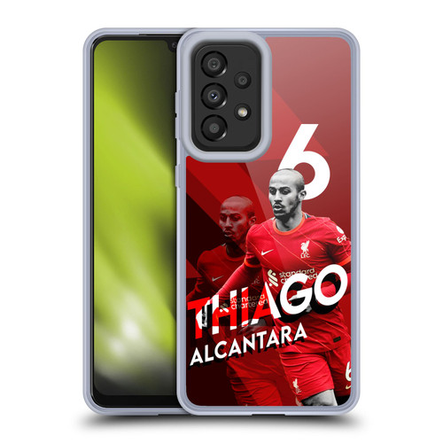 Liverpool Football Club 2021/22 First Team Thiago Alcântara Soft Gel Case for Samsung Galaxy A33 5G (2022)