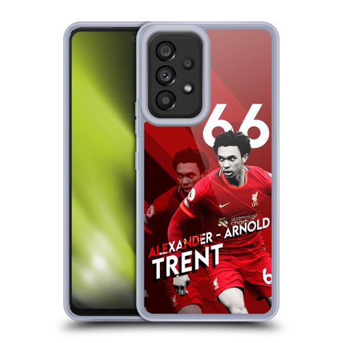 Liverpool Football Club 2021/22 First Team Trent Alexander-Arnold Soft Gel Case for Samsung Galaxy A53 5G (2022)