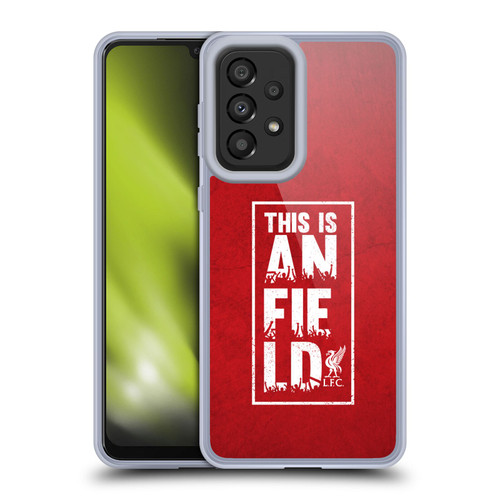 Liverpool Football Club This Is Anfield Red 3 Soft Gel Case for Samsung Galaxy A33 5G (2022)