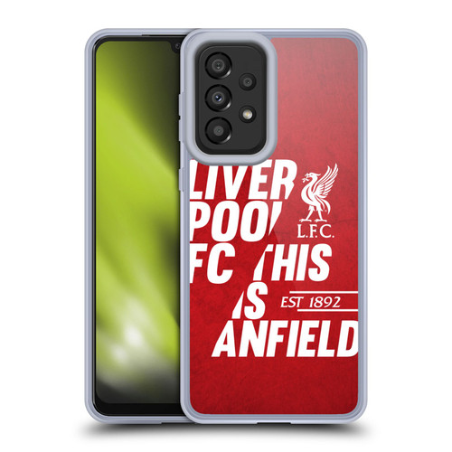 Liverpool Football Club This Is Anfield Red 4 Soft Gel Case for Samsung Galaxy A33 5G (2022)