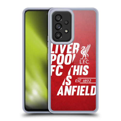 Liverpool Football Club This Is Anfield Red 4 Soft Gel Case for Samsung Galaxy A53 5G (2022)