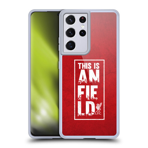 Liverpool Football Club This Is Anfield Red 3 Soft Gel Case for Samsung Galaxy S21 Ultra 5G & MagSafe