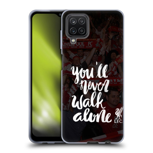 Liverpool Football Club You'Ll Never Walk Alone Kop 2 Soft Gel Case for Samsung Galaxy A12 (2020)