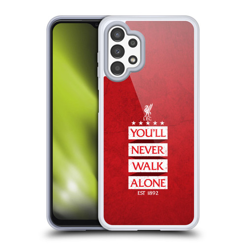 Liverpool Football Club You'Ll Never Walk Alone Red 7 Soft Gel Case for Samsung Galaxy A13 (2022)
