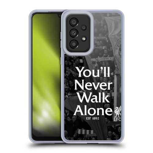Liverpool Football Club You'Ll Never Walk Alone Kop 1 Soft Gel Case for Samsung Galaxy A33 5G (2022)