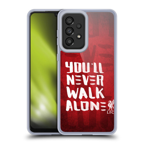 Liverpool Football Club You'Ll Never Walk Alone Red 4 Soft Gel Case for Samsung Galaxy A33 5G (2022)