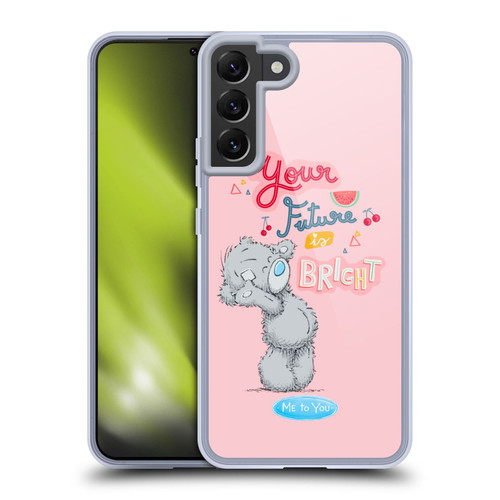 Me To You Retro Fun Your Future Is Bright Soft Gel Case for Samsung Galaxy S22+ 5G & MagSafe