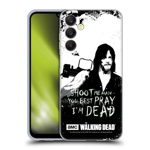 AMC The Walking Dead Quotes Daryl Shoot Soft Gel Case for Samsung Galaxy A25 5G