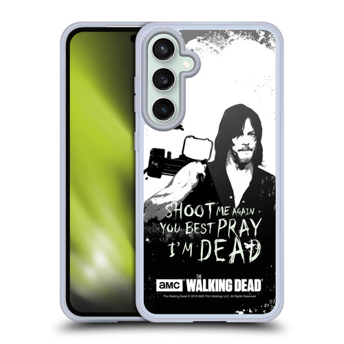 AMC The Walking Dead Quotes Daryl Shoot Soft Gel Case for Samsung Galaxy S23 FE 5G & MagSafe