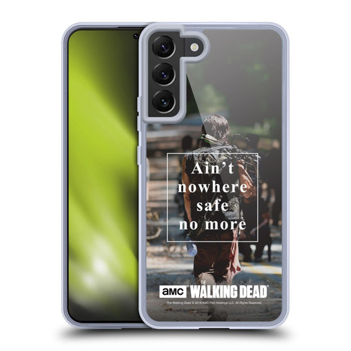 AMC The Walking Dead Quotes Daryl Nowhere Safe Soft Gel Case for Samsung Galaxy S22+ 5G & MagSafe