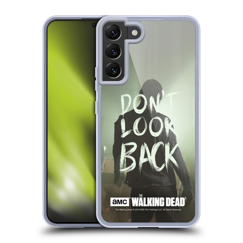 AMC The Walking Dead Quotes Dont Look Back Soft Gel Case for Samsung Galaxy S22+ 5G & MagSafe