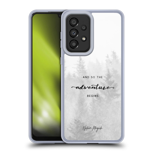 Nature Magick So The Adventure Begins Quote Black And White Forest Soft Gel Case for Samsung Galaxy A33 5G (2022)