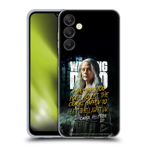 AMC The Walking Dead Season 9 Quotes Carol Soft Gel Case for Samsung Galaxy A25 5G