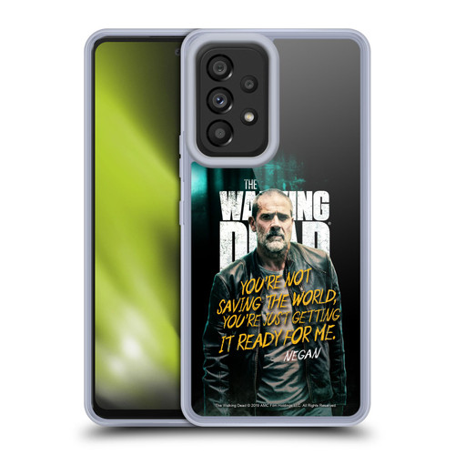 AMC The Walking Dead Season 9 Quotes Negan Soft Gel Case for Samsung Galaxy A53 5G (2022)