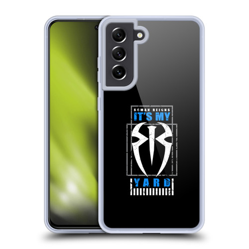 WWE 2017/18 Superstars Roman Reigns It's My Yard 2 Soft Gel Case for Samsung Galaxy S21 FE 5G & MagSafe