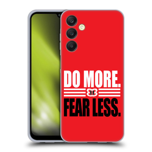 WWE Superstars 9 Nikki Bella Do More Fear Less Soft Gel Case for Samsung Galaxy A25 5G