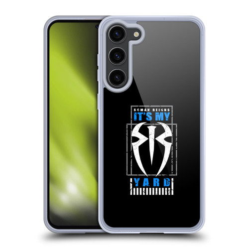WWE 2017/18 Superstars Roman Reigns It's My Yard 2 Soft Gel Case for Samsung Galaxy S23+ 5G & MagSafe