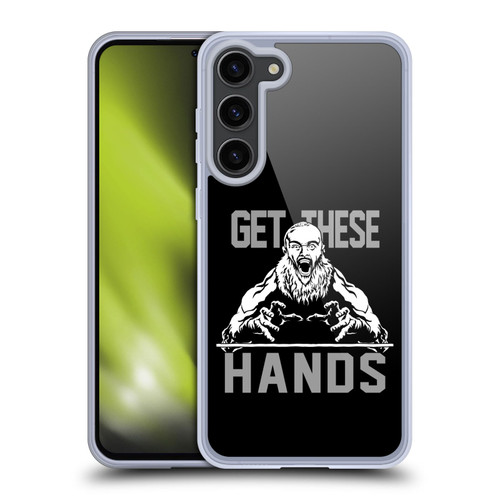 WWE Superstars 9 Braun Strowman Get These Hands Soft Gel Case for Samsung Galaxy S23+ 5G & MagSafe