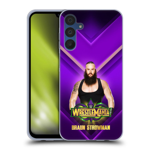 WWE Wrestlemania 34 Superstars Braun Strowman Soft Gel Case for Samsung Galaxy A15 & MagSafe