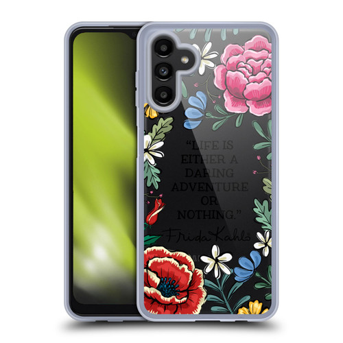 Frida Kahlo Art & Quotes Daring Adventure Soft Gel Case for Samsung Galaxy A13 5G (2021)