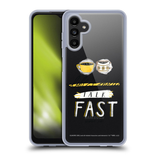 Gilmore Girls Graphics Life's Short Talk Fast Soft Gel Case for Samsung Galaxy A13 5G (2021)