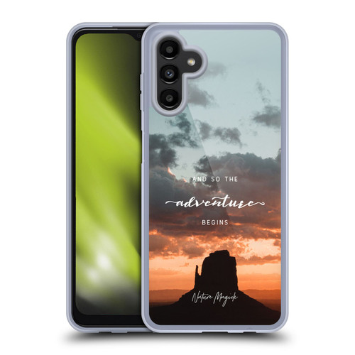 Nature Magick So The Adventure Begins Quote Desert Soft Gel Case for Samsung Galaxy A13 5G (2021)