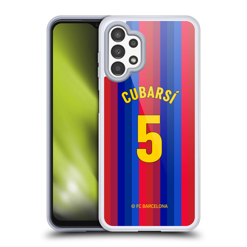 FC Barcelona 2026/27 Players Home Kit Pau Cubarsí Soft Gel Case for Samsung Galaxy A13 (2022)