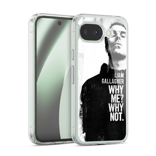 Liam Gallagher Graphics Why Me Soft Gel Case for Google Pixel 10a