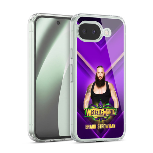 WWE Wrestlemania 34 Superstars Braun Strowman Soft Gel Case for Google Pixel 10a