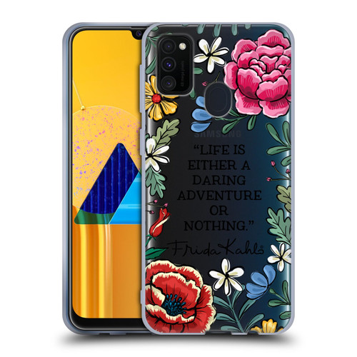 Frida Kahlo Art & Quotes Daring Adventure Soft Gel Case for Samsung Galaxy M30s (2019)/M21 (2020)