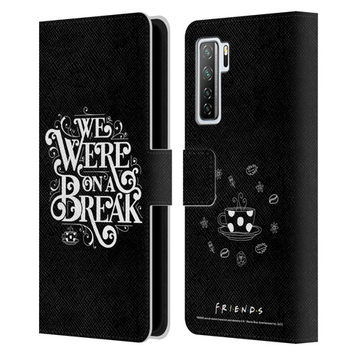 Friends TV Show Key Art We Were On A Break Leather Book Wallet Case Cover For Huawei Nova 7 SE/P40 Lite 5G