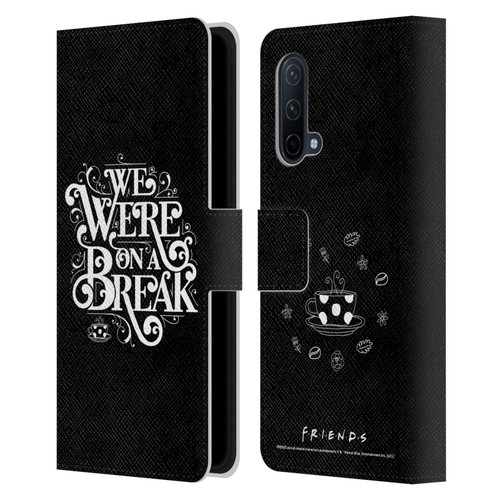Friends TV Show Key Art We Were On A Break Leather Book Wallet Case Cover For OnePlus Nord CE 5G