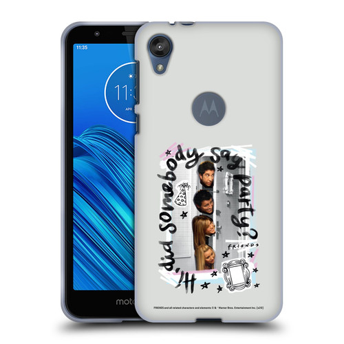 Friends TV Show Doodle Art Somebody Say Party Soft Gel Case for Motorola Moto E6