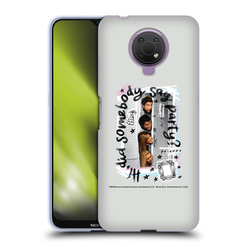 Friends TV Show Doodle Art Somebody Say Party Soft Gel Case for Nokia G10