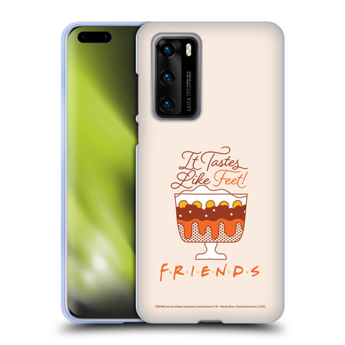 Friends TV Show Key Art Tastes Like Feet Soft Gel Case for Huawei P40 5G