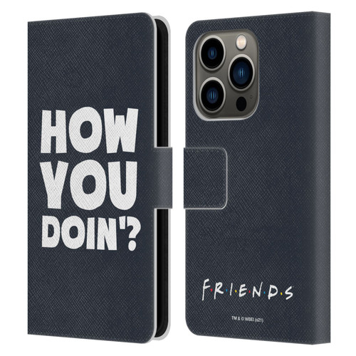 Friends TV Show Quotes How You Doin' Leather Book Wallet Case Cover For Apple iPhone 14 Pro