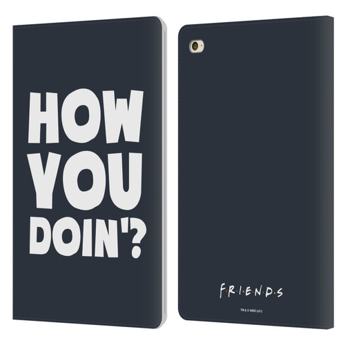 Friends TV Show Quotes How You Doin' Leather Book Wallet Case Cover For Apple iPad mini 4
