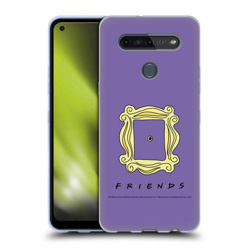 Friends TV Show Iconic Peephole Frame Soft Gel Case for LG K51S