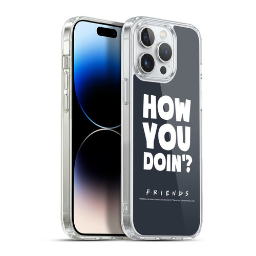 Friends TV Show Quotes How You Doin' Soft Gel Case for Apple iPhone 13 Pro Max & MagSafe