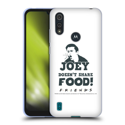 Friends TV Show Quotes Joey Food Soft Gel Case for Motorola Moto E6s (2020)