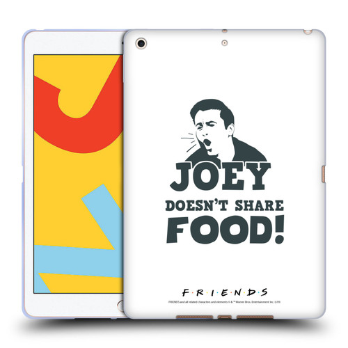 Friends TV Show Quotes Joey Food Soft Gel Case for Apple iPad 10.2 2019/2020/2021