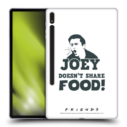 Friends TV Show Quotes Joey Food Soft Gel Case for Samsung Galaxy Tab S8 Plus