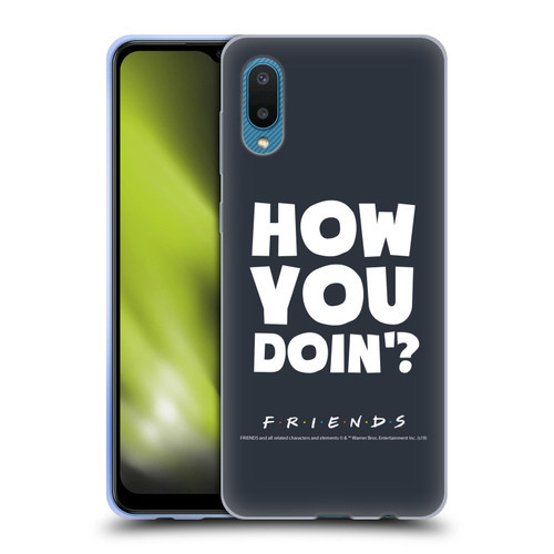 Friends TV Show Quotes How You Doin' Soft Gel Case for Samsung Galaxy A02/M02 (2021)