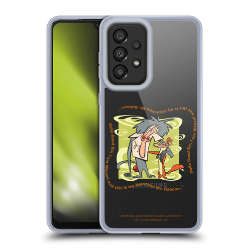 I Am Weasel. Graphics Hello Good Sir Soft Gel Case for Samsung Galaxy A33 5G (2022)