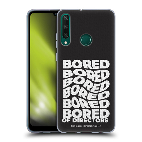 Bored of Directors Graphics Bored Soft Gel Case for Huawei Y6p