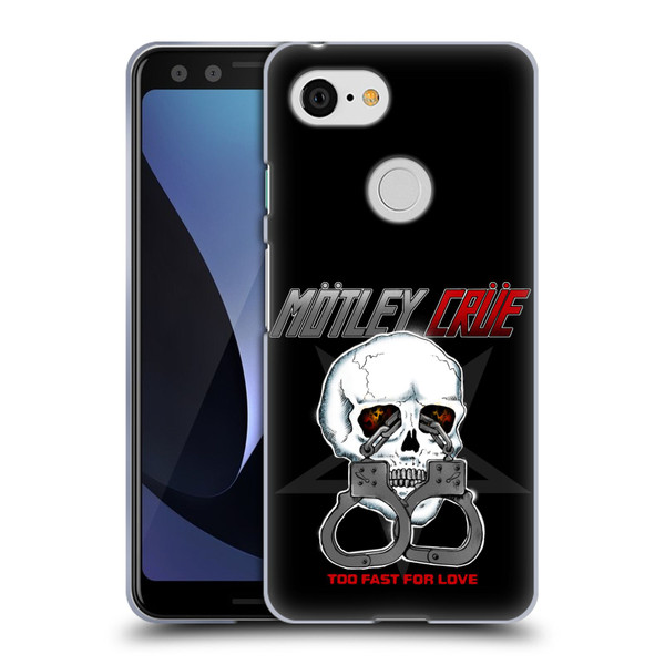 Motley Crue Logos Too Fast For Love Skull Soft Gel Case for Google Pixel 3