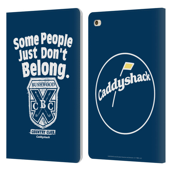 Caddyshack Graphics Some People Just Don't Belong Leather Book Wallet Case Cover For Apple iPad mini 4