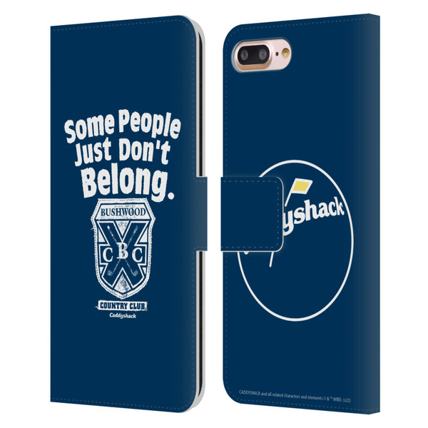 Caddyshack Graphics Some People Just Don't Belong Leather Book Wallet Case Cover For Apple iPhone 7 Plus / iPhone 8 Plus